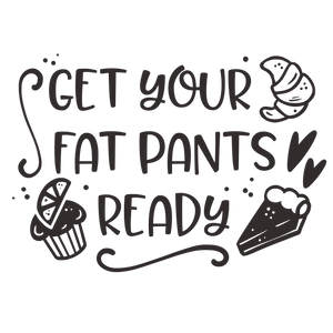 GET YOUR FAT  PANTS  12X9 BAMBOO CUTTING  BOARD